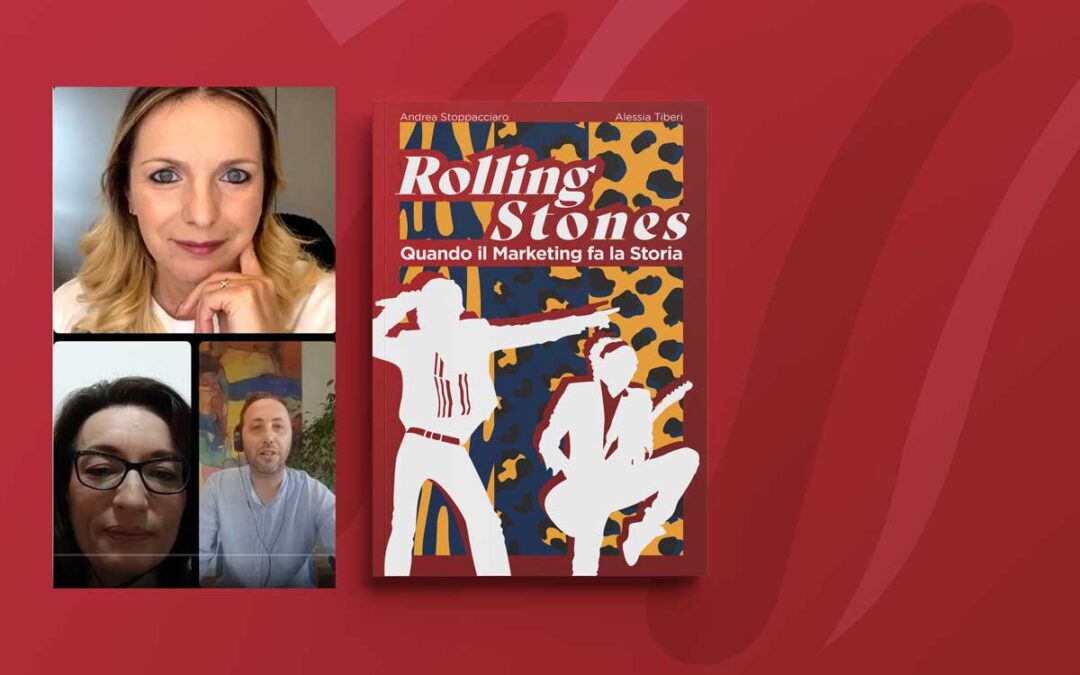 Libri di Marketing: Federica Mori Intervista Andrea Stoppacciaro -Rolling Stones quando il Marketing fa la Storia